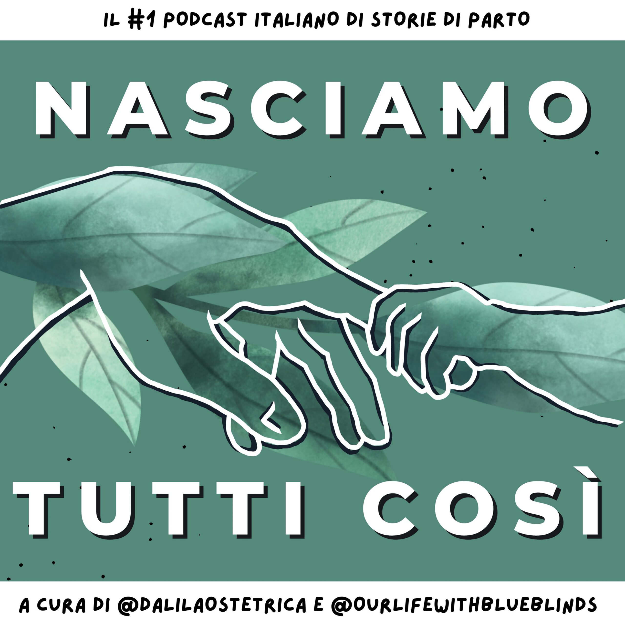 Podcast: Nasciamo tutti così